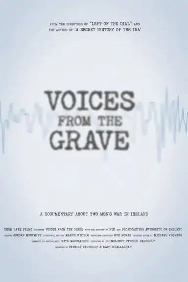 Voices from the Grave