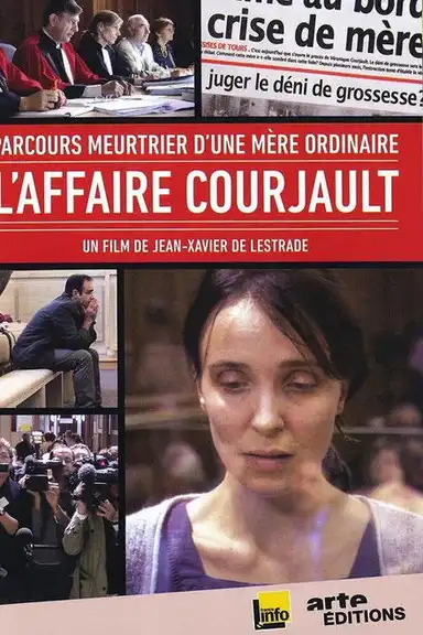 Parcours meurtrier d'une mère ordinaire: L'affaire Courjault