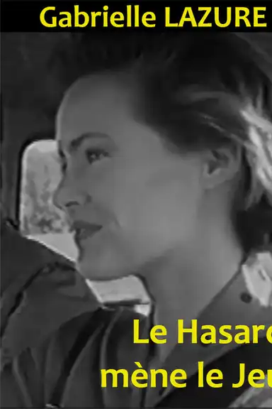 Le hasard mène le Jeu