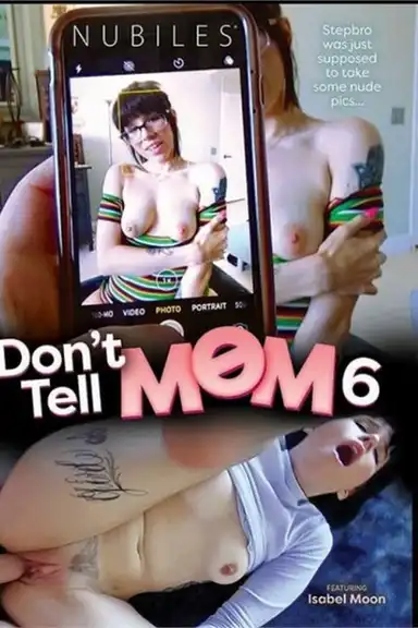 Don’t Tell Mom 6