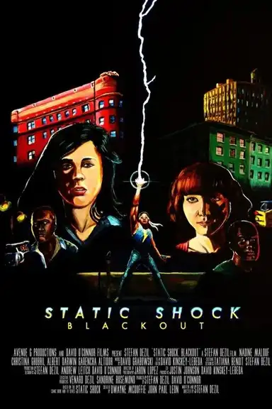 Static Shock Blackout