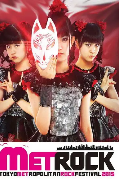 BABYMETAL - Live at Metropolitan Rock 2015