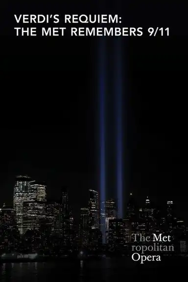 Verdi's Requiem: The Met Remembers 9/11