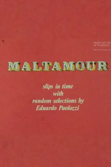 Maltamour: Slips in Time With Random Selections by Eduardo Paolozzi