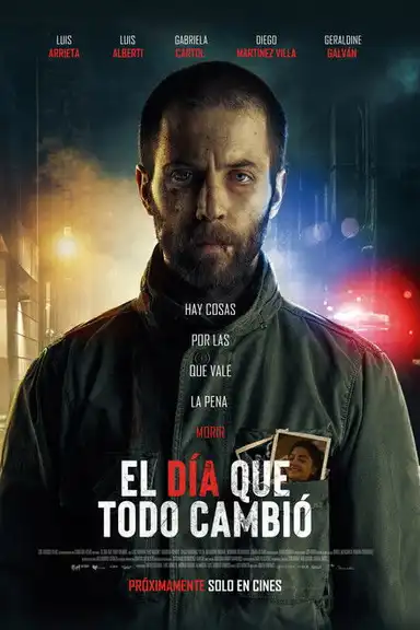 El día que todo cambió