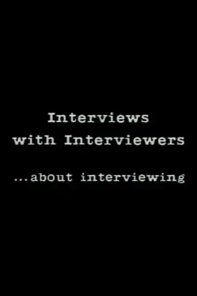 Interviews With Interviewers… About Interviewing