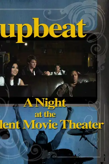 A Night at the Silent Movie Theater