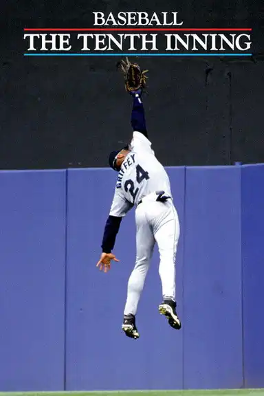 Baseball: The Tenth Inning