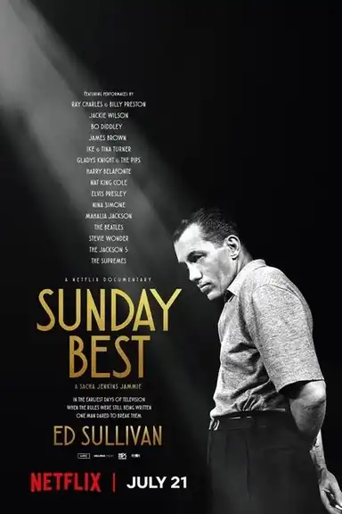 Sunday Best: The Untold Story of Ed Sullivan