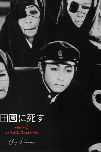 Pastoral: To Die in the Country