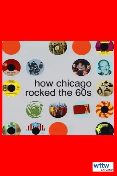 How Chicago Rocked the 60s
