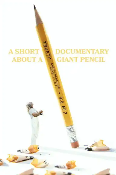 A Short Documentary About A Giant Pencil