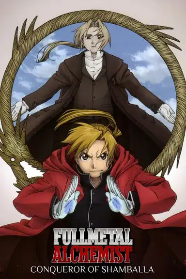 Fullmetal Alchemist the Movie: Conqueror of Shamballa