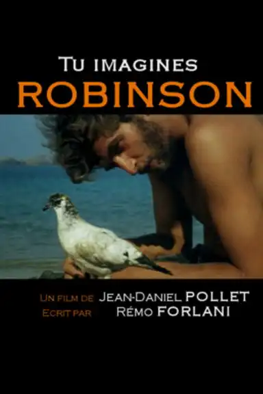 Imagine Robinson Crusoe