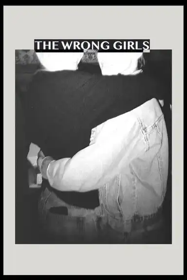The Wrong Girls