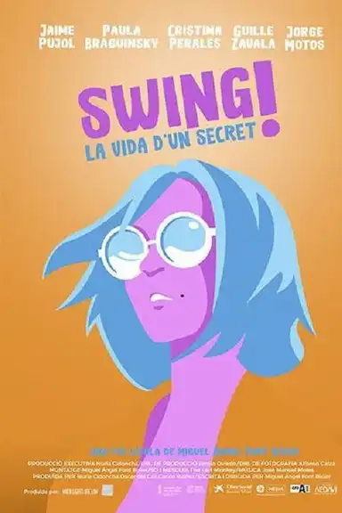 Swing! La vida d’un secret