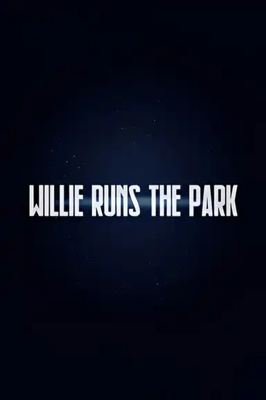 Willie Runs the Park